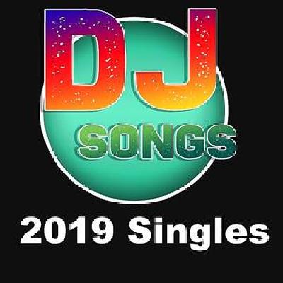 2019 Dj Remix Song